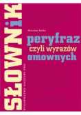 Słownik peryfraz czyli wyrażeń omownych