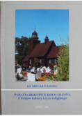 Parafia Biskupice koło Olesna Z dziejów kultury i życia religijnego