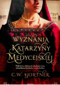 Wyznania Katarzyny Medycejskiej