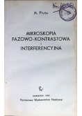 Mikroskopia fazowo - kontrastowa i interferencyjna