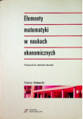 Elementy matematyki w naukach ekonomicznych