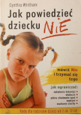 Jak powiedzieć dziecku NIE