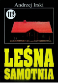 Pan Samochodzik Leśna samotnia Tom 112