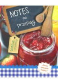 Notes na przepisy Domowe przetwory
