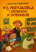 4 1/2 przyjaciela i krokodyl w internecie