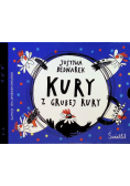 Kury z grubej rury Tom 1 do 4