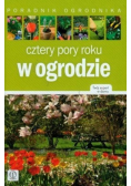 Cztery pory roku w ogrodzie