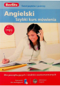 Angielski Szybki kurs mówienia Dla początkujących i średnio zaawansowanych
