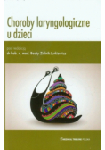 Choroby laryngologiczne u dzieci