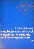 Regulacja częstotliwości i napięcia w systemie elektroenergetycznym
