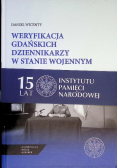 Weryfikacja gdańskich dziennikarzy w stanie wojennym