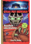 Szkoła przy cmentarzu Baseball zdechlaków