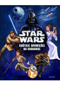 Star Wars Krótkie opowieści na dobranoc
