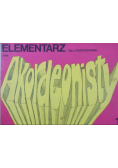 Elementarz akordeonisty Tom 1