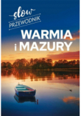 Slow przewodnik. Warmia i Mazury