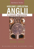 Królowie i królestwa Anglii w czasach Anglosasów