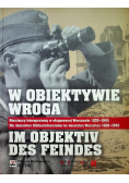 W obiektywie wroga