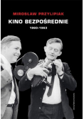 Kino bezpośrednie  1960 - 1963