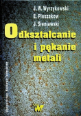 Odkształcenie i pękanie metali