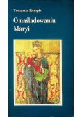 O naśladowaniu Maryi