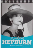 Audrey Hepburn Kochać i być kochaną