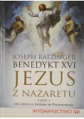 Jezus z Nazaretu Część 1