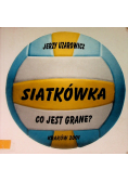 Siatkówka co jest grane