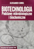 Biotechnologia podstawy mikrobiologiczne i biochemiczne