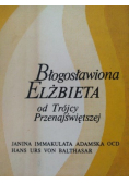 Błogosławiona Elżbieta od Trójcy Przenajświętszej