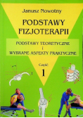 Podstawy fizjoterapii Część I