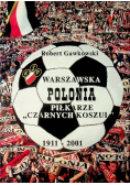 Warszawska Polonia Piłkarze Czarnych koszul