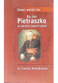 Bp Jan Pietraszko w świetle swoich pism
