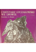 Cmentarz Łyczakowski we Lwowie