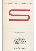 Marksizm socjologia socjalizm