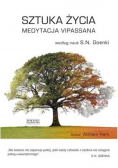 Sztuka życia Medytacja Vipassana