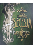 Secesja w architekturze Poznania