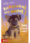 Zaopiekuj się mną Reks szczeniak z wakacji