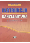 Instrukcja kancelaryjna z komentarzem