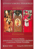 Litania Narodu Polskiego Jan Paweł II rozważania