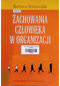 Zachowania człowieka w organizacji