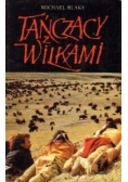 Tańczący z wilkami