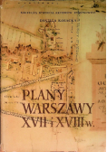 Plany Warszawy XVII i XVIII w
