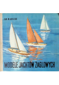 Modele jachtów żaglowych
