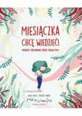 Miesiączka. Chcę wiedzieć!