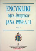 Encykliki Ojca Świętego Jana Pawła II Tom 1