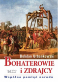 Bohaterowie i zdrajcy.