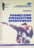 Podręcznik strzelectwa sportowego