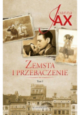 Zemsta i przebaczenie Tom 1 Narodziny gniewu