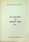 Sto dowodów na istnienie Boga, Tom I