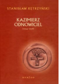 Kazimierz Odnowiciel 1034-1058